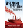 Spreading Rebellion: Spanish Maritime Radicalism in the Americas, 1875-1930