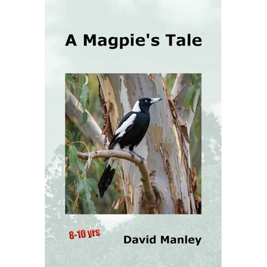 A Magpie's Tale