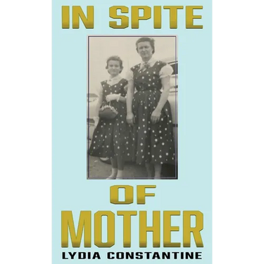 In Spite of Mother: A Sequel