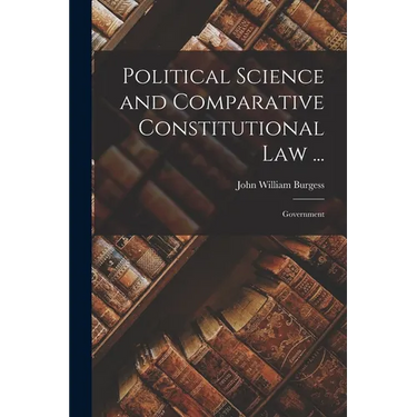 Political Science and Comparative Constitutional Law ...: Government
