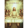 Time Is Short