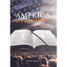 America in Prophecy: A Nation at a Crossroads