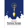 Postwar Europe and the Eurovision Song Contest