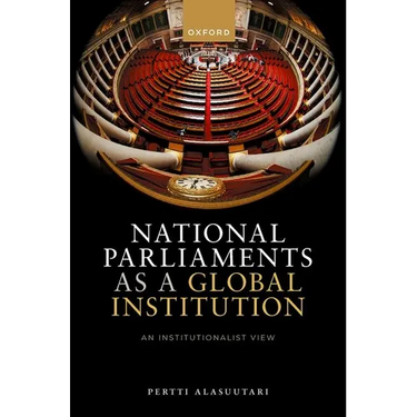 National Parliaments as a Global Institution: An Institutionalist View