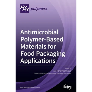 Antimicrobial Polymer-Based Materials for Food Packaging Applications