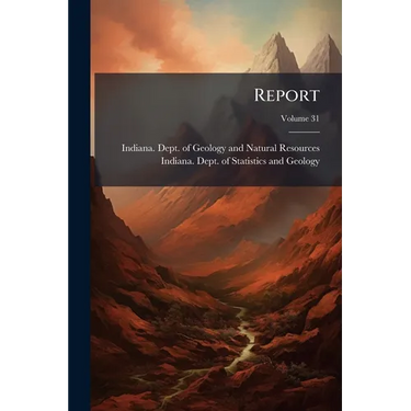 Report; Volume 31