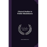 Clinical Studies in Feeble-Mindedness