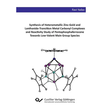 Synthesis of Heterometallic Zinc-Gold and Lanthanide-Transition Metal Carbonyl Complexes and Reactivity Study of Pentaphosphaferrocene Towards Low-Val