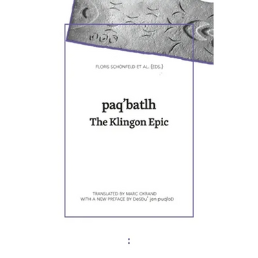 paq'batlh: The Klingon Epic