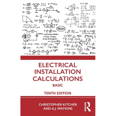 Electrical Installation Calculations: Basic