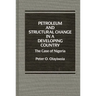 Petroleum and Structural Change in a Developing Country: The Case of Nigeria