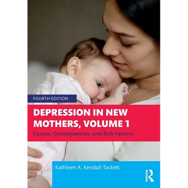 Depression in New Mothers, Volume 1: Causes, Consequences, and Risk Factors