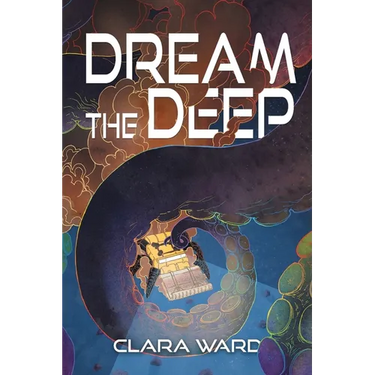 Dream the Deep