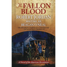 The Fallon Blood: A Novel of the American Revolution