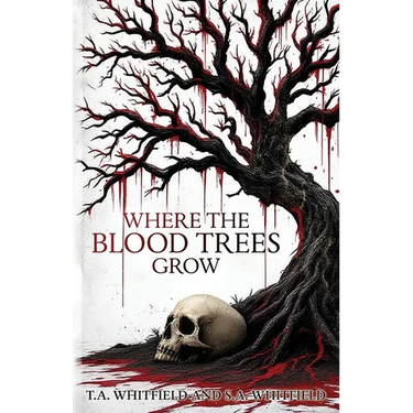 Where The Blood Trees Grow