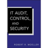 It Audit, Control, and Security