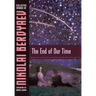 The End of Our Time