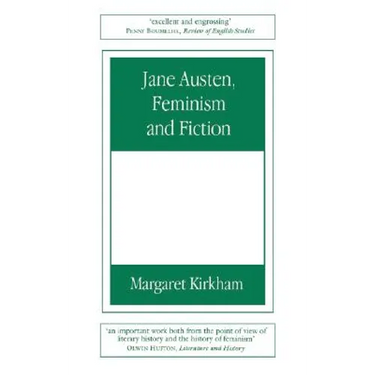Jane Austen, Feminism and Fiction: Second Edition