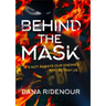 Behind the Mask