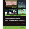 Andengine for Android Game Development Cookbook