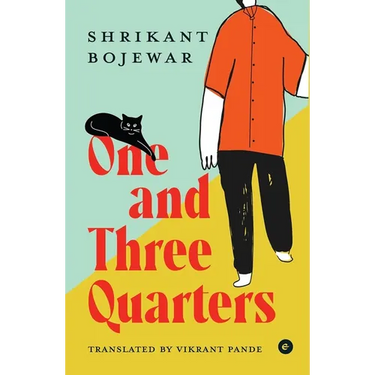One and Three Quarters