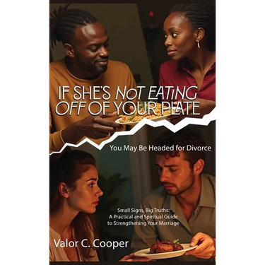 If She's Not Eating off of Your Plate: You May Be Headed for Divorce