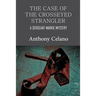 The Case of the Crosseyed Strangler