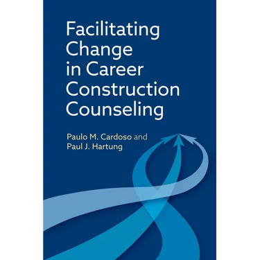 Facilitating Change in Career Construction Counseling