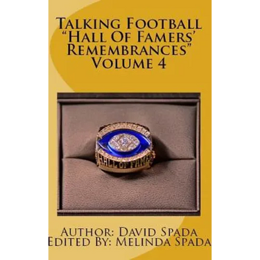 Talking Football "Hall Of Famers' Remembrances" Volume 4