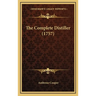 The Complete Distiller (1757)