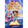 Happily Ever After Rescue Team: Agents of H.E.A.R.T.