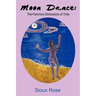 Moon Dance: The Feminine Dimensions of Time