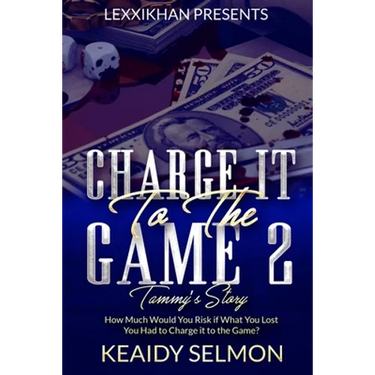 Charge it to the Game 2: Tammy's Story