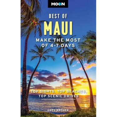 Moon Best of Maui: Make the Most of 4-7 Days