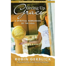 Giving Up Grace: A Spiritual Rebranding of the Soul