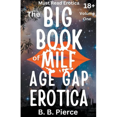 The Big Book of MILF Age Gap Erotica Volume One
