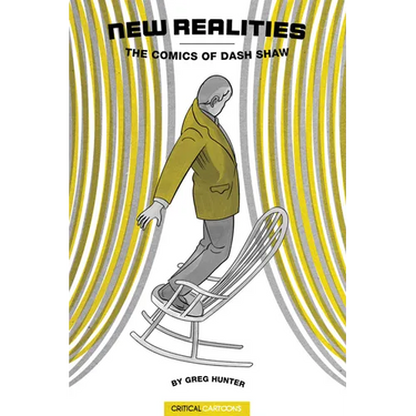New Realities: The Comics of Dash Shaw