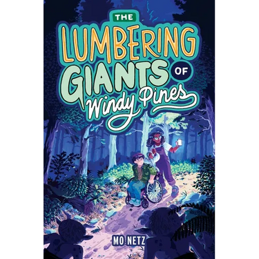 The Lumbering Giants of Windy Pines
