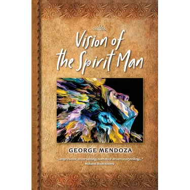 Vision of the Spirit Man