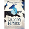 The Skystone Chronicles Book 3: Dragon Hunter