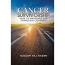 Cancer Survivorship: How to Navigate the Turbulent Journey