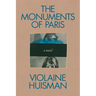 The Monuments of Paris