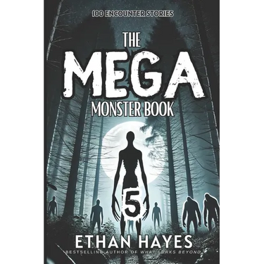 The Mega Monster Book: 100 Encounter Stories: Volume 5