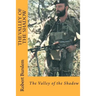 The Valley of the Shadow