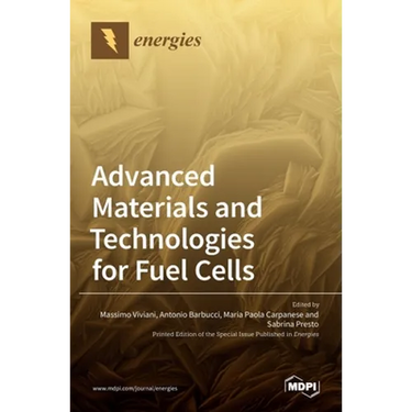Advanced Materials and Technologies for Fuel Cells
