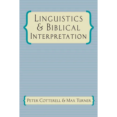 Linguistics & Biblical Interpretation