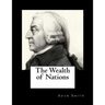 The Wealth of Nations