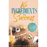 Kie Ingredient for Success
