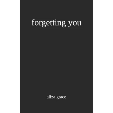 forgetting you