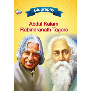 Biography of A.P.J. Abdul Kalam and Rabindranath Tagore